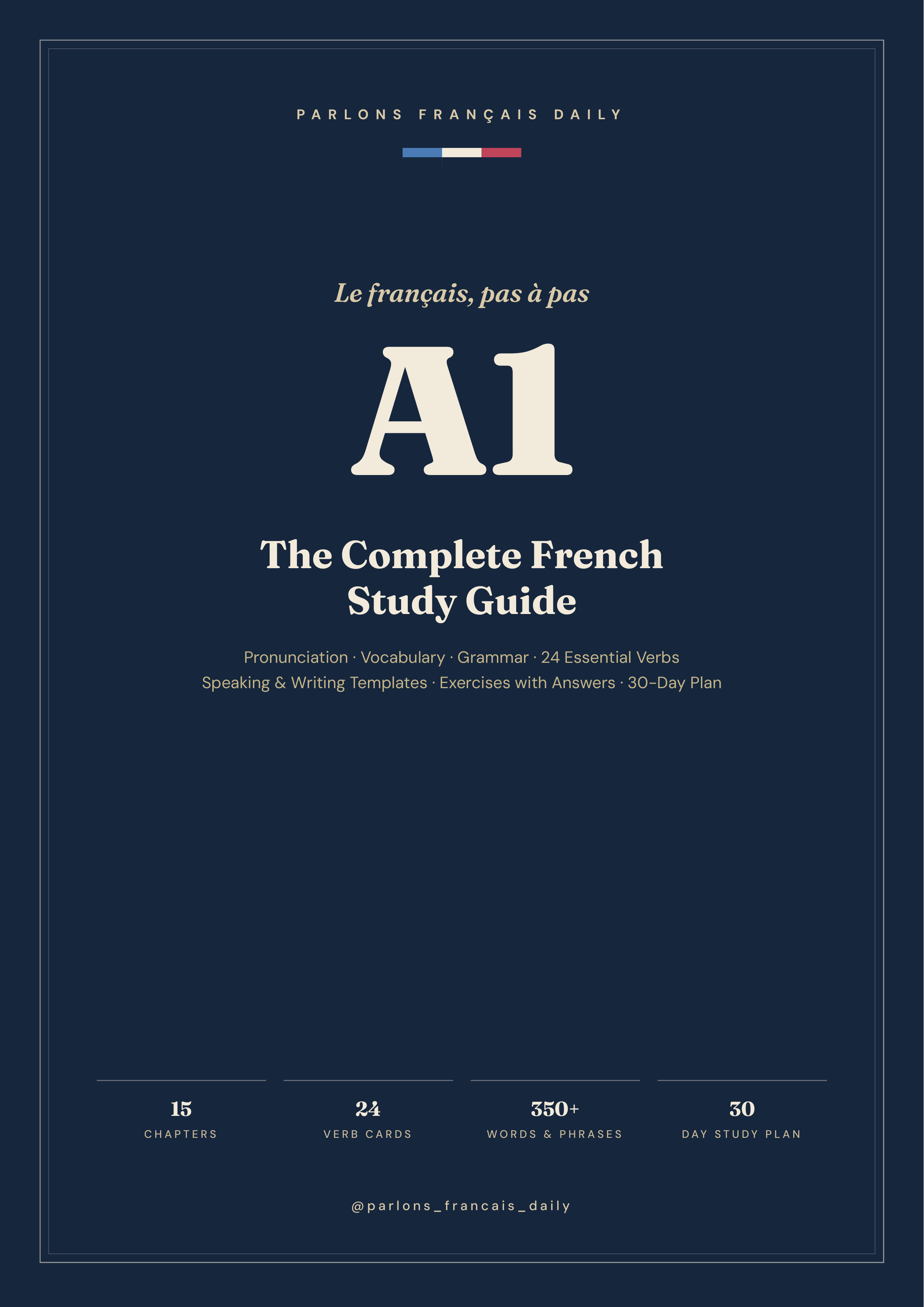 The Complete French Study Guide A1